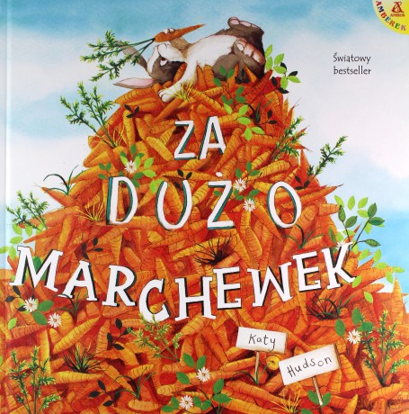 Za dużo marchewek wyd. 5 - Katy Hudson [KSIĄŻKA]