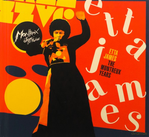 Etta James: Etta James: The Montreux Years [2CD]