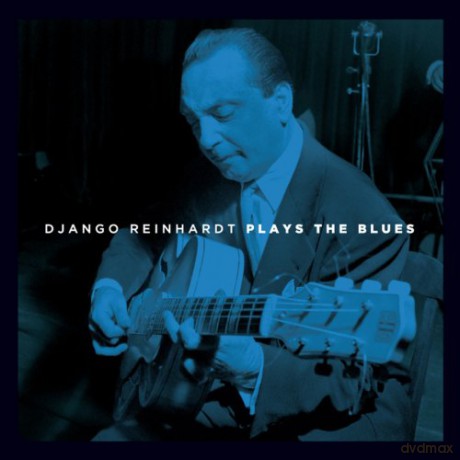 Django Reinhardt: Plays The Blues [2CD]