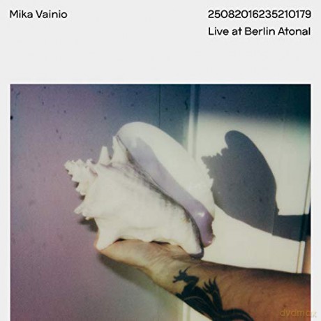 Mika Vainio: 25082016235210179/Live At Berlin Atonal [2xWinyl]