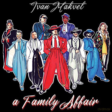 Makvel, Ivan: A Family Affair [CD]