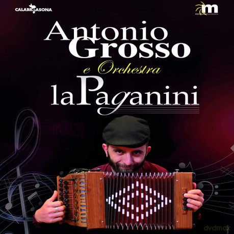Grosso Antonio: Antonio Grosso Live E Orchestra La Paganini [CD]