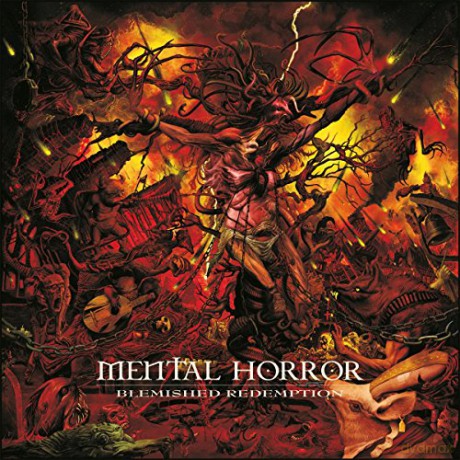 Mental Horror: Blemished Redemption [CD]