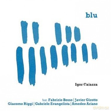 Igor Caiazza: Blu [CD]