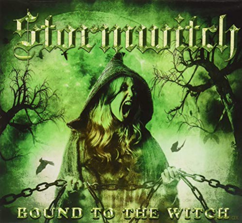 Stormwitch: Bound To The Witch [CD]
