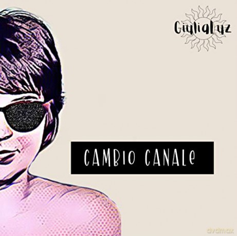 Giulialuz: Cambio Canale [CD]