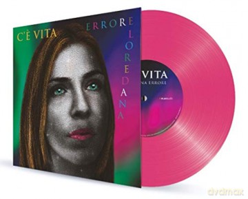 Loredana Errore: C'E Vita (Rosa) [Winyl]