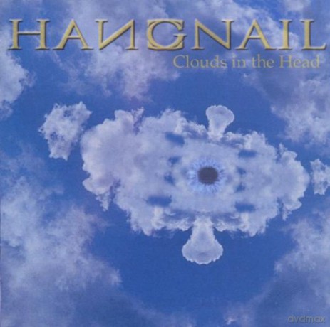 Hangnail: Clouds In The Head [CD]