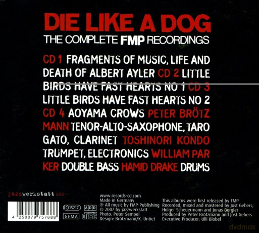 Peter Brotzmann, Toshinori Kondo, William Parker, Hamid Drake: Die Like A Dog [4CD]