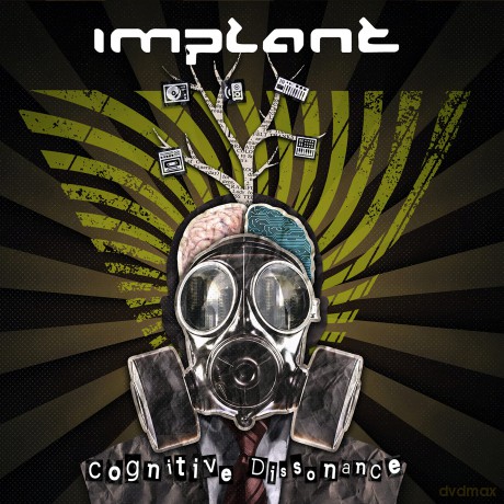 Implant: Cognitive Dissonance [CD]