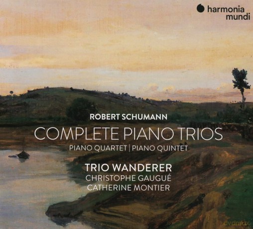 Robert Schumann: Complete Piano Trio, Quartet And Quintet [2CD]