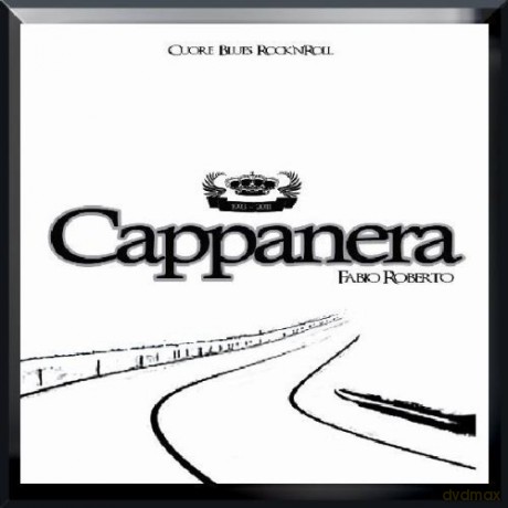 Cappanera: Cuore Blues Rock'N'Roll [CD]