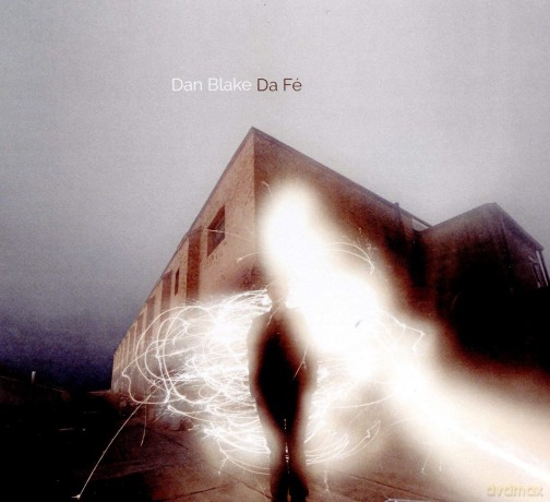 Dan Blake: Da Fe' [CD]