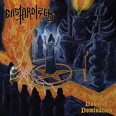 Bastardizer: Dawn Of Domination [CD]
