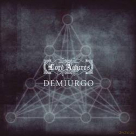 Lord Agheros: Demiurgo [CD]