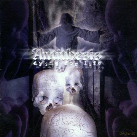 Anthitesis: Dying For Life [CD]