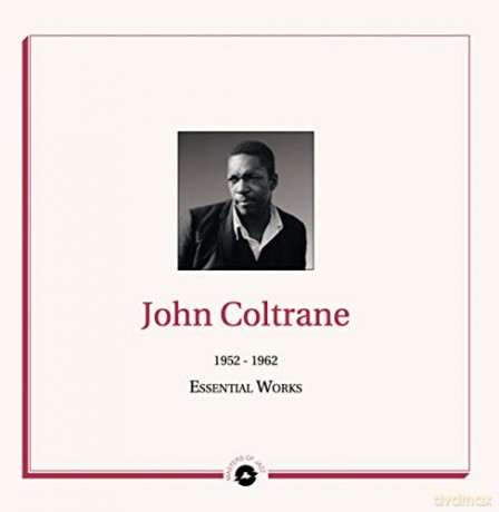 John Coltrane: Essential Works 1952 - 1962 [Winyl]