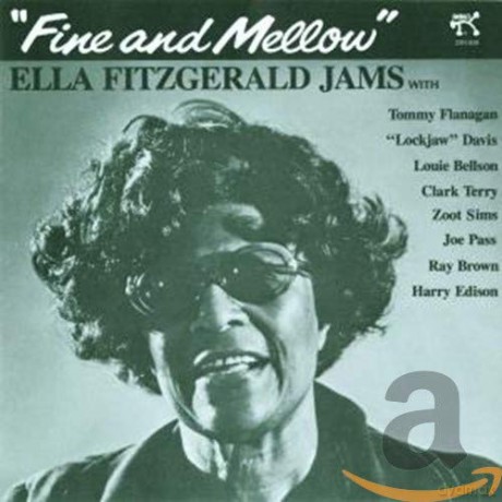 Ella Fitzgerald: Fine and Mellow [CD]