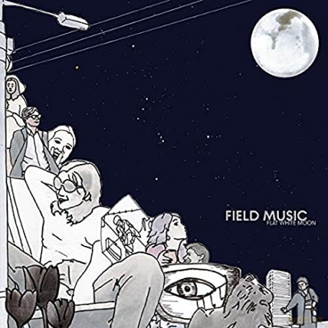Field Music: Flat White Moon [Winyl]
