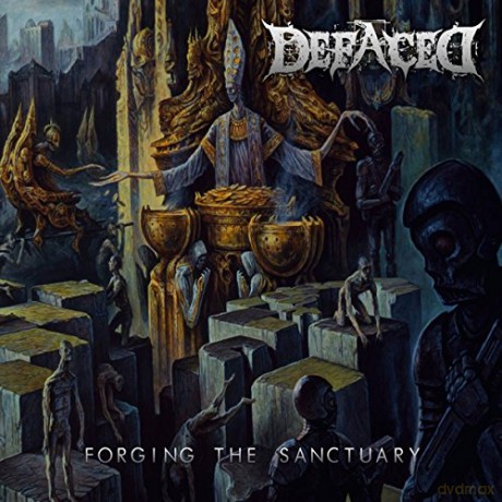Defaced: Forging The Sanctuary [CD]