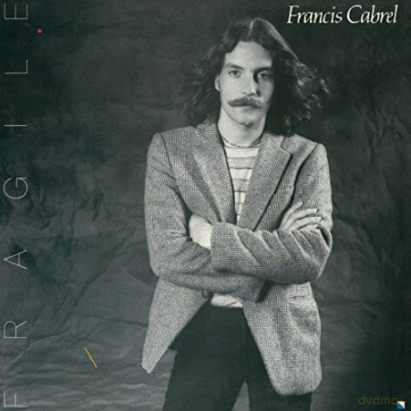 Francis Cabrel: Fragile [Winyl]