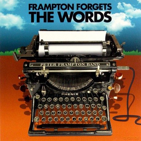 Peter Frampton: Frampton Forgets The Words [CD]