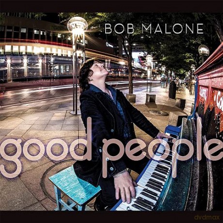 Bob Malone: Good People [CD]