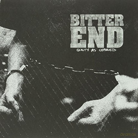 Bitter End: Guilty As Charged [Winyl]