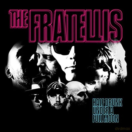 Fratellis: Half Drunk Under A Full Moon [Winyl]