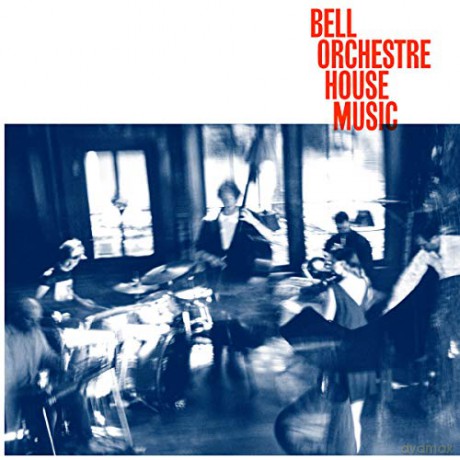 Bell Orchestre: House Music [CD]