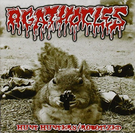 Agathocles: Hunt Hunters/Robotized [CD]