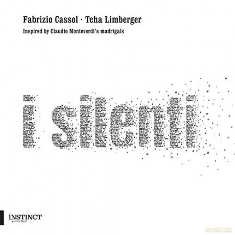 Fabrizio Cassol: I Silenti [CD]