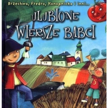Ulubione Wiersze Babci [KSIĄŻKA]