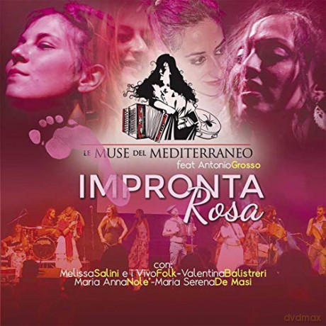 Grosso Antonio E Le Muse Del Mediterraneo: Impronta Rosa [CD]