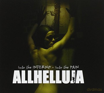 Allhelluja: Into The Inferno-Into The Pain [3CD]