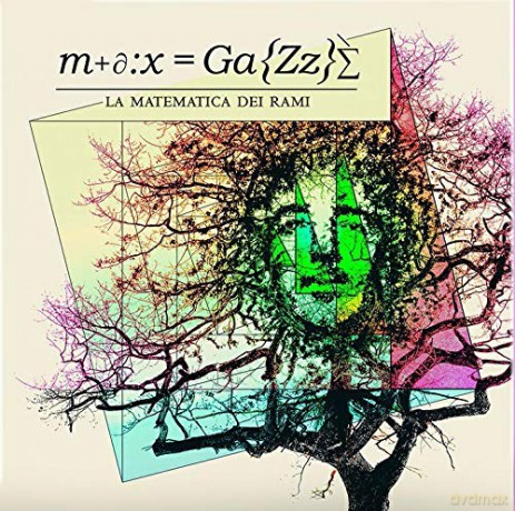 Max Gazze: La Matematica Dei Rami [CD]