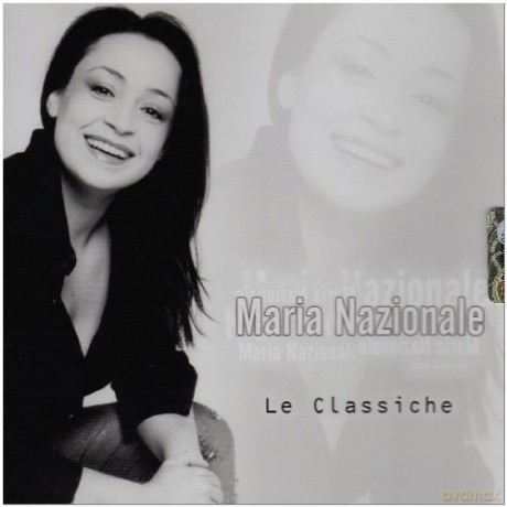 Maria Nazionale: Le Classiche [CD]