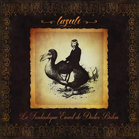 Lazuli: Le Fantastique Envol De Dieter Bohm [CD]