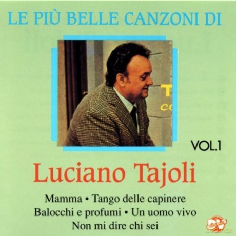 Luciano Tajoli: Le Piu' Belle Canzoni [CD]