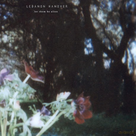 Lebanon Hanover: Let Them Be Alien [Winyl]