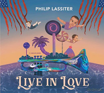 Philip Lassiter: Live In Love [CD]