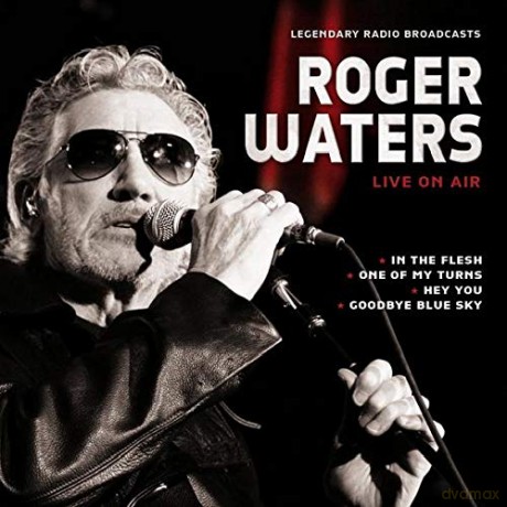 Roger Waters: Live On Air [2CD]