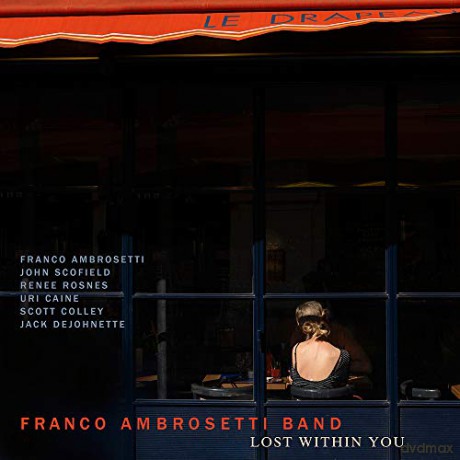 Franco Ambrosetti: Lost Within You [CD]