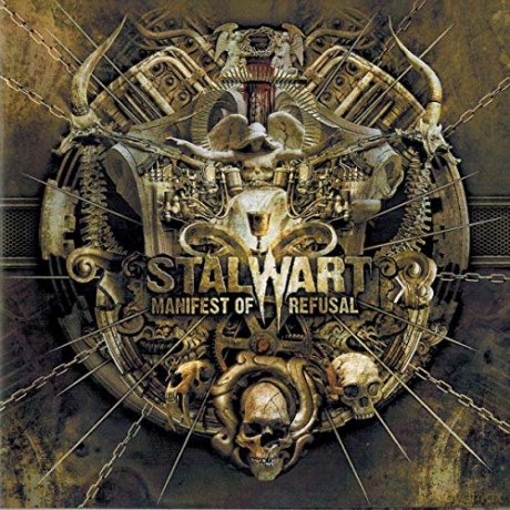 Stalwart: Manifest Of Refusal [CD]