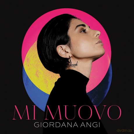 Giordana Angi: Mi Muovo [CD]