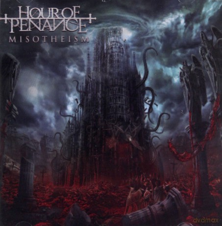 Hour Of Penance: Misotheism [CD]