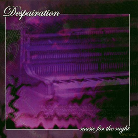 Despairation: Music For The Night [CD]