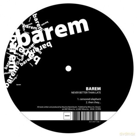 Barem: Never Better Than Late [Winyl]