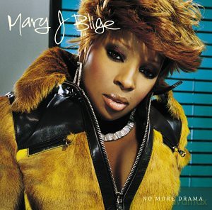 Mary J. Blige: No More Drama [CD]