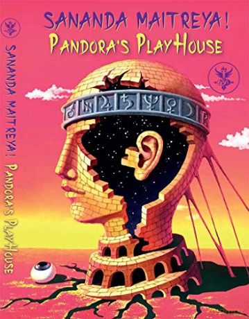 Maitreya Sananda: Pandora's Playhouse [2CD]